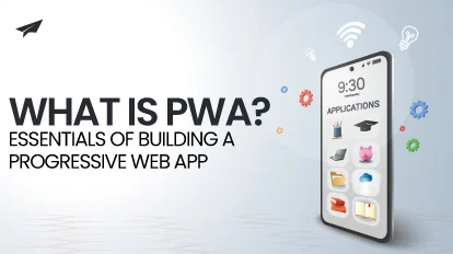What is PWA?
