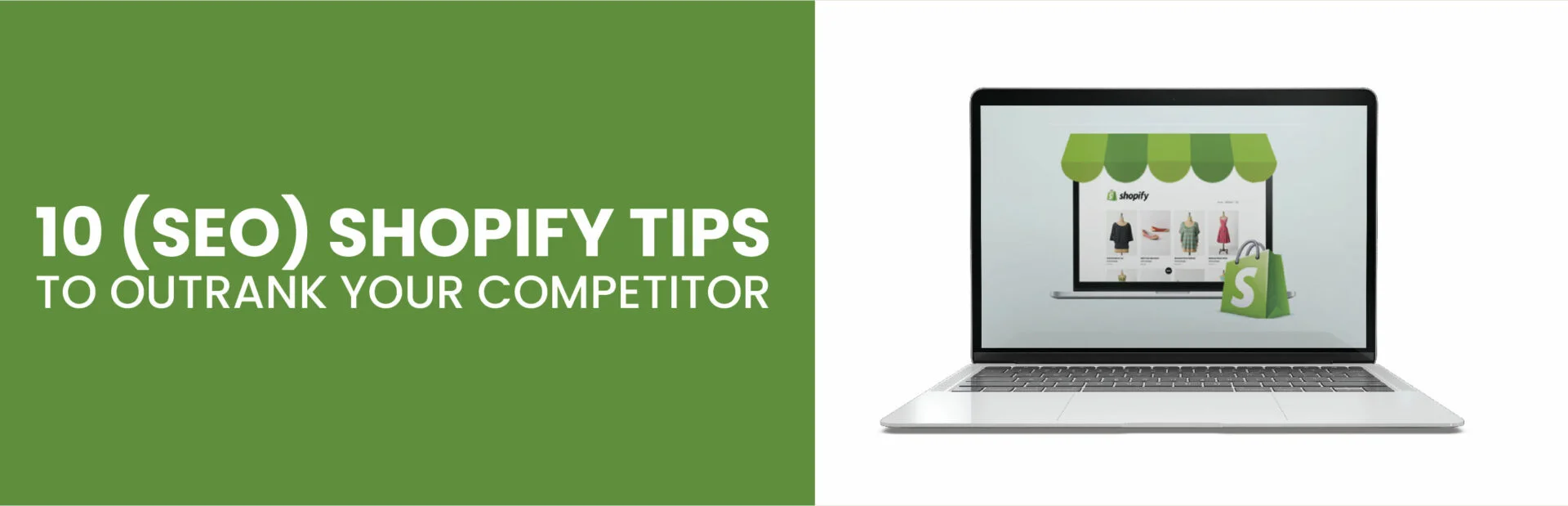 10 (SEO) Shopify Tips to Outrank Your Competitor