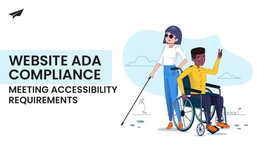Website ADA Compliance: Meeting Accessibility Requirements