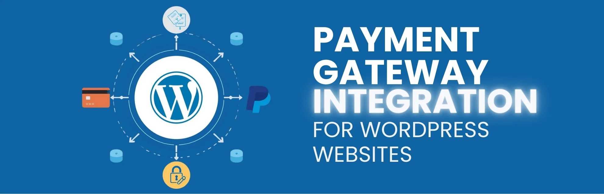 Payment Gateway Integration for WordPress Websites